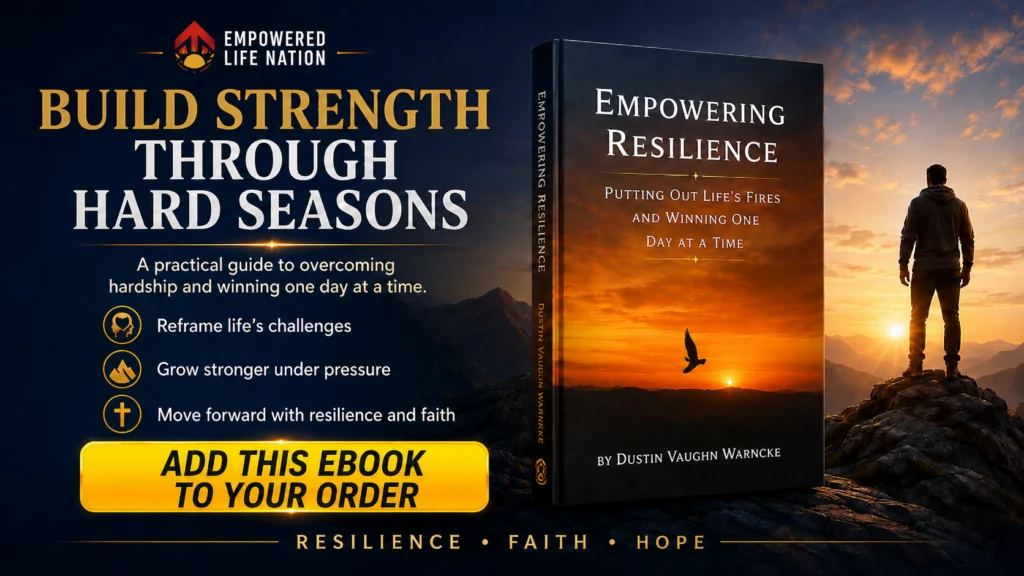Grab Dustin Vaughn Warncke’s book, Empowering Resilience.